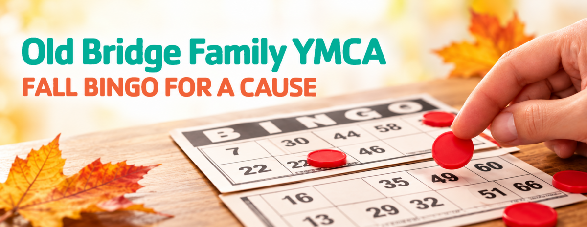 Old Bridge Family YMCA - FALL BINGO FOR A CAUSE